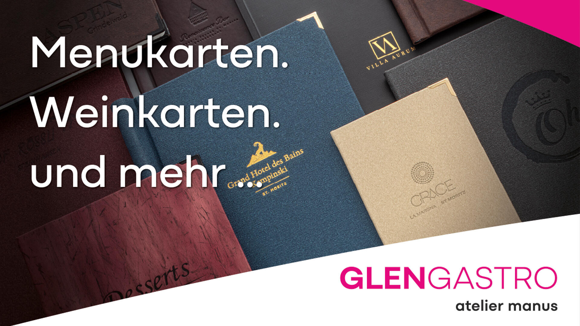 Auf einer Fläche sind mehrere elegante Einbände für Speise- und Weinkarten angeordnet. Der Text lautet: „Menükarten. Weinkarten. und mehr.“ Unten sind die Logos von GLENGASTRO und atelier manus zu sehen.