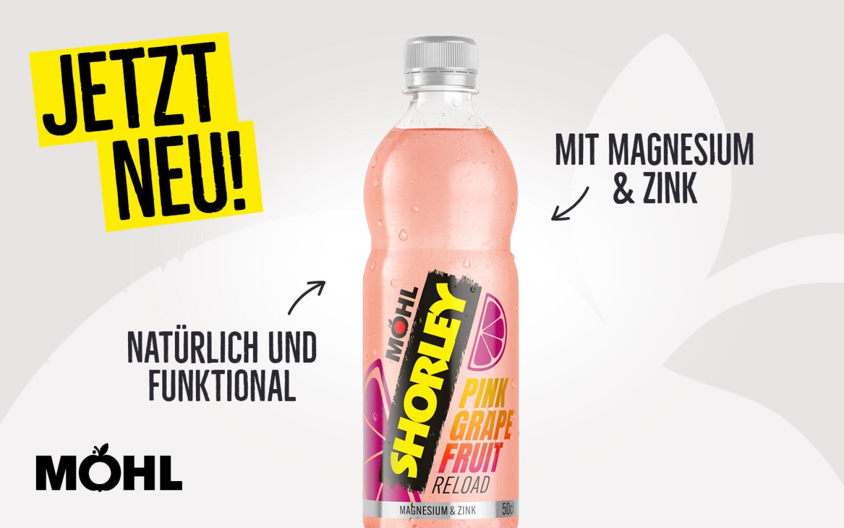Eine Flasche MÖHL SHORLEY Pink Grapefruit Reload, als „neu“ gekennzeichnet, mit den Highlights: „natürlich und funktional“, „mit Magnesium & Zink“ sowie einer Abbildung einer rosa Grapefruit auf hellem Hintergrund.