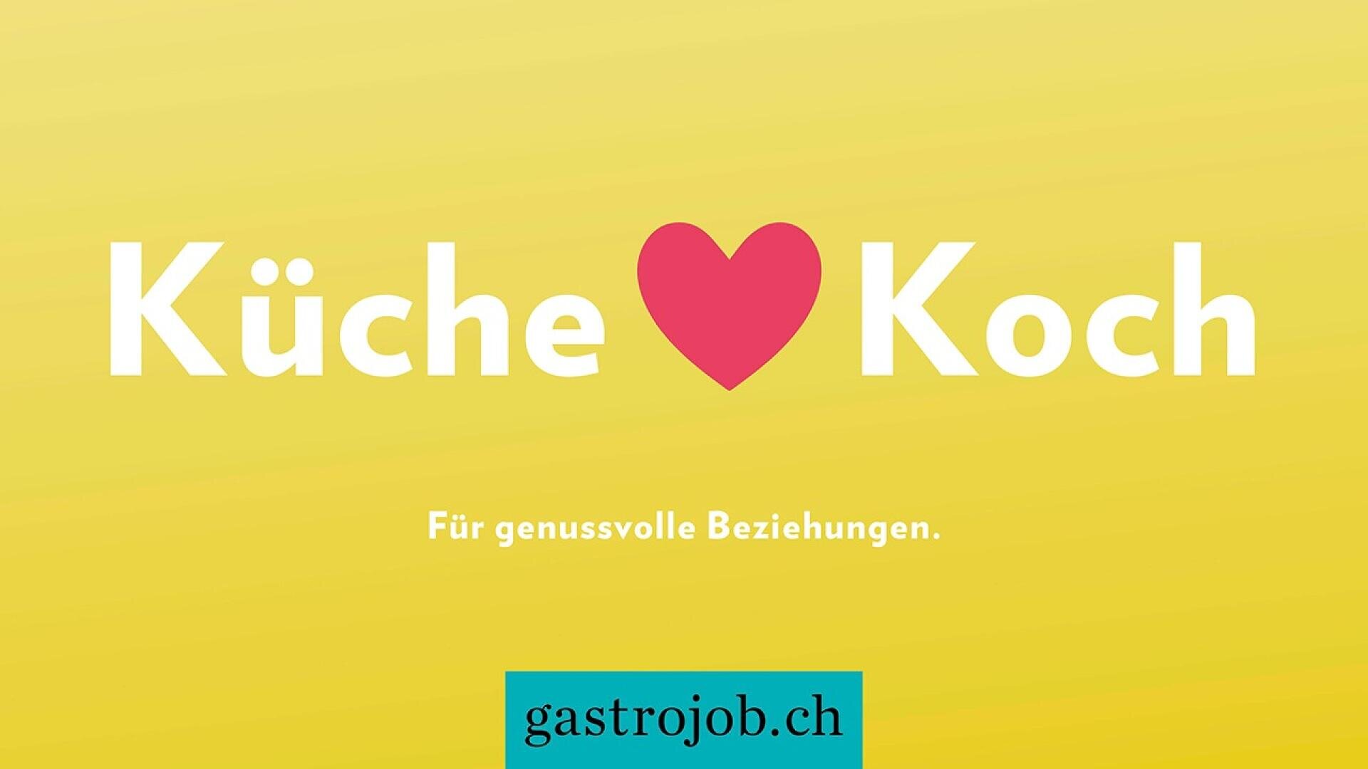 Gelber Hintergrund mit weissem Text: Küche ♥ Koch und Für genussvolle Beziehungen. Am unteren Rand erscheint ein tealfarbenes gastrojob.ch-Logo. Ein rotes Herzsymbol befindet sich zwischen Küche und Koch.
