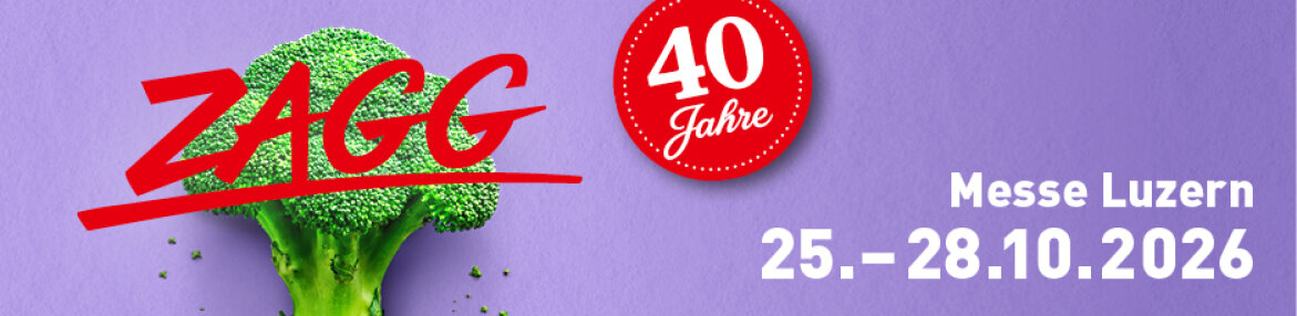 Ein Brokkoli-Kopf mit dem Schriftzug „ZAGG“ in roter Schrift, ein roter Kreis mit der Aufschrift „40 Jahre“ sowie der weiße Schriftzug „Messe Luzern 25.–28.10.2026“ auf violettem Hintergrund.